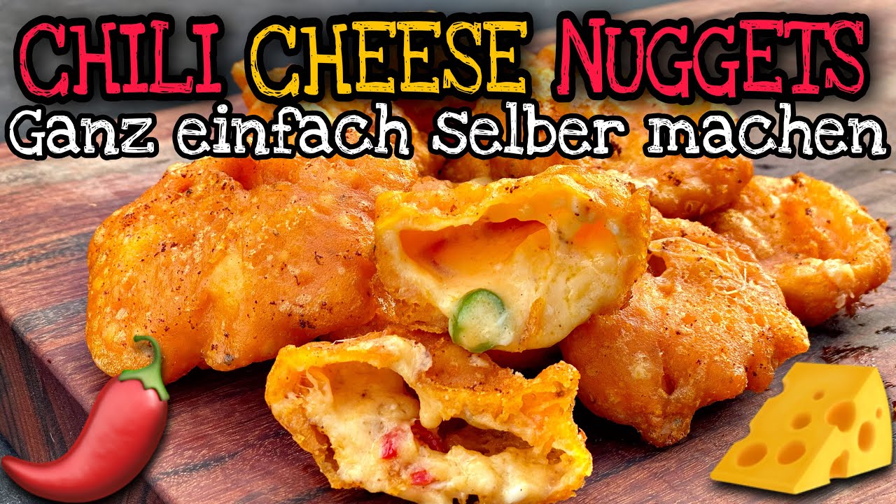 Wie du die besten CHILI CHEESE NUGGETS ganz einfach komplett selber machst