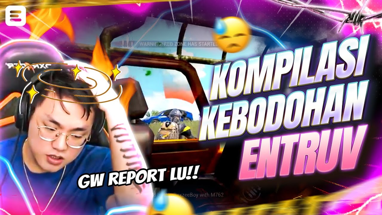 KOMPILASI KEBODOHAN ENTRUV SEASON INI - PUBG MOBILE INDONESIA