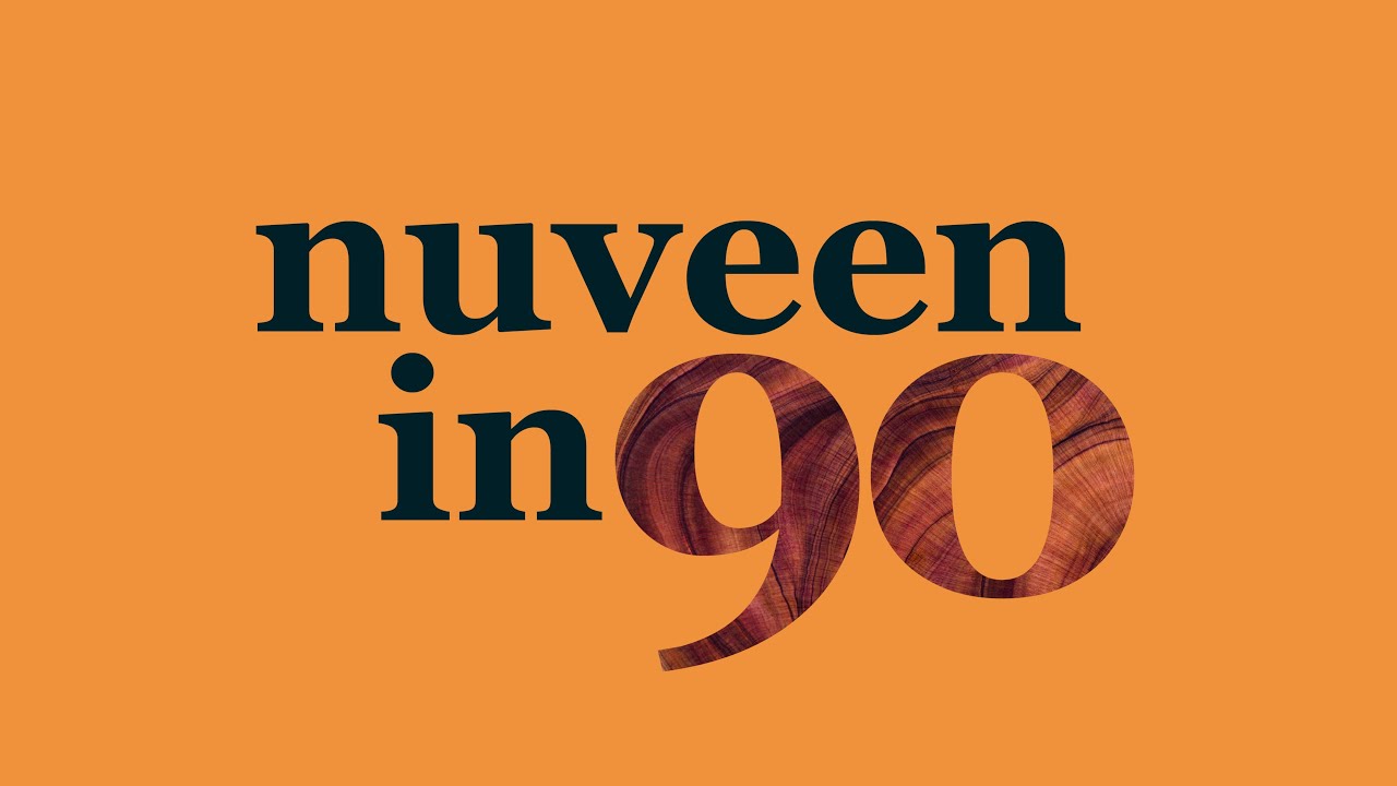 Nuveen in :90 | Equilibrium Survey with Nathan Shetty