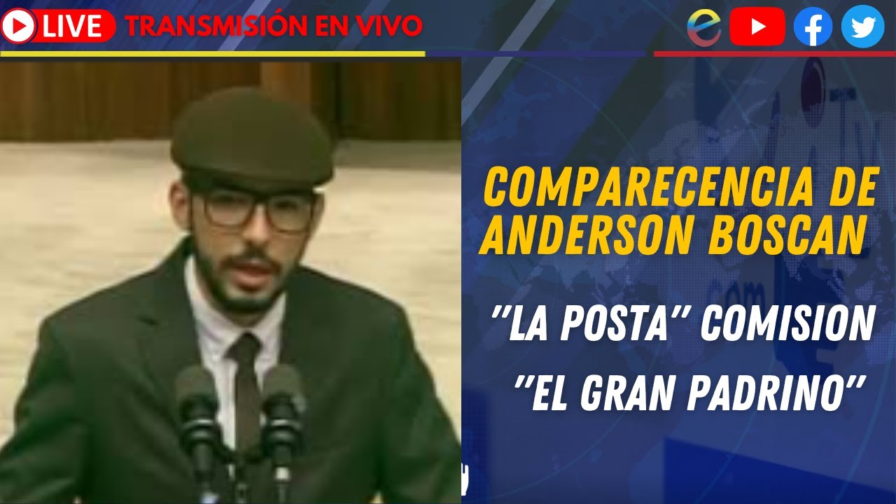 COMPARECENCIA DE ANDERSON BOSCAN 