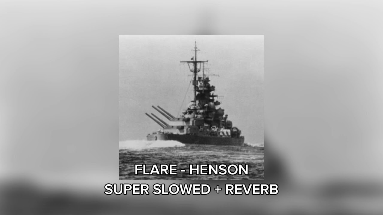 Flare - HENSON ( Super Slowed + Reverb )