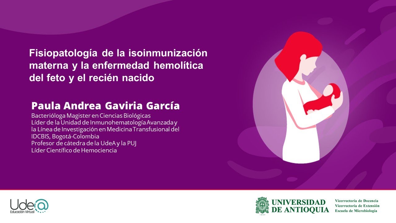 Fisiopatología de la isoinmunización materna y la enfermedad hemolítica del feto y del recién nacido