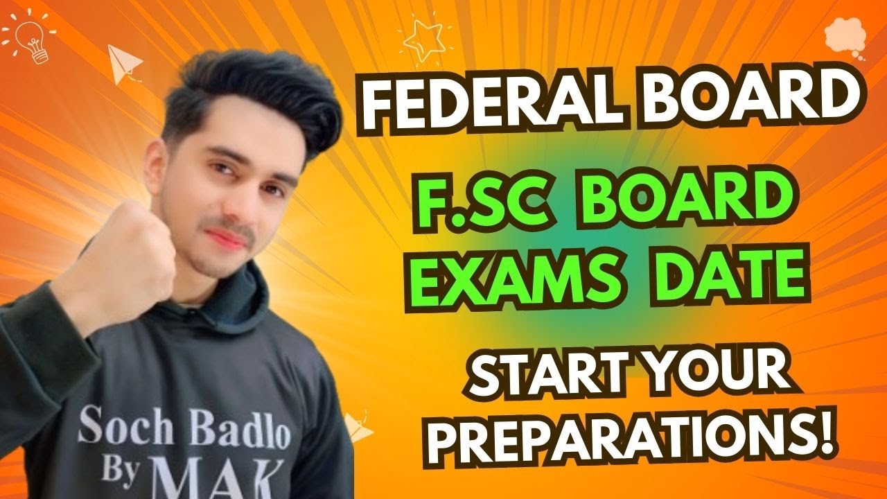 11th & 12th Board Exams Date 2025 | Federal Board HSSC Datesheet | FSC Board Exams Datesheet | FBISE