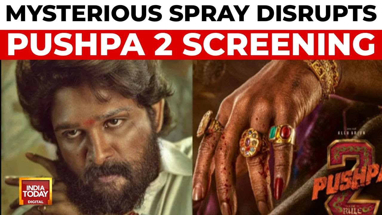 Pushpa 2: Mysterious Spray In Mumbai Theatre Halts Show | Entertainment News India Today