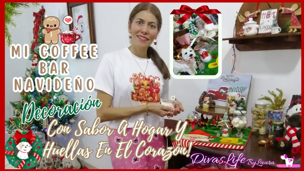 Mi CoffeeBar Navideño ☕🎅 Con Sabor A Hogar 🤗🎄 Y Huellas En El Corazón 🐾❤️