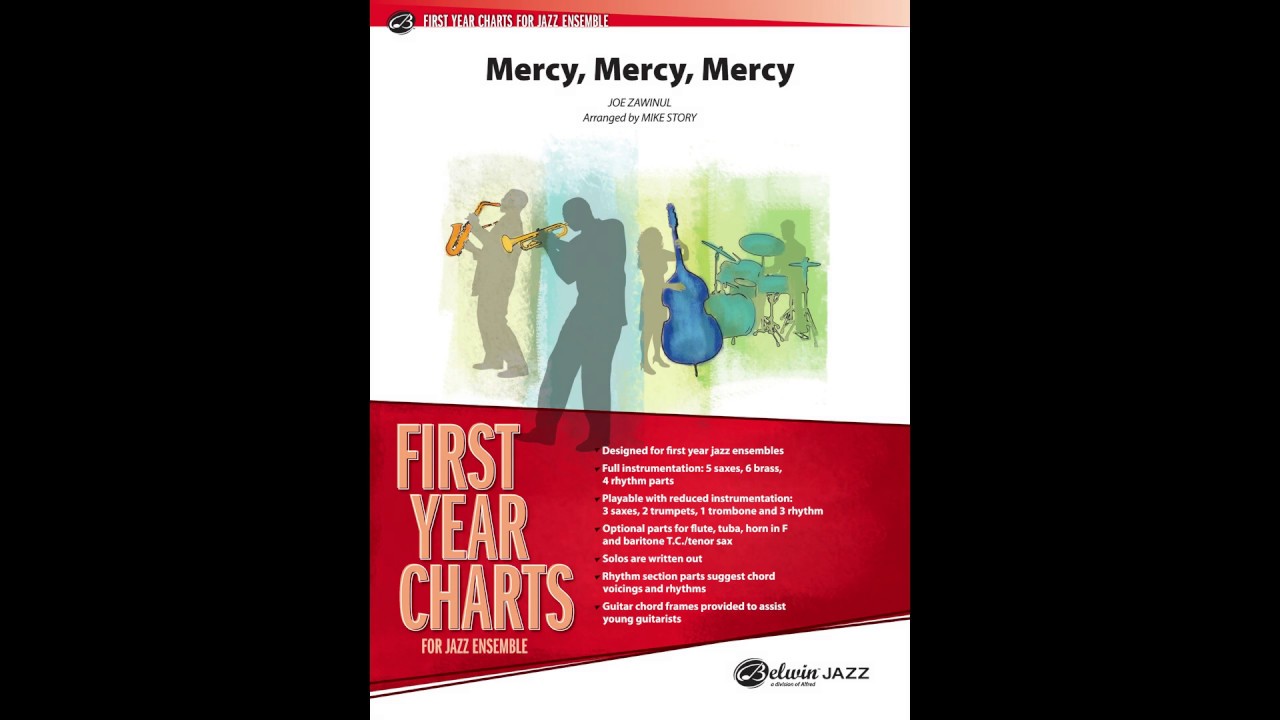 Mercy, Mercy, Mercy, arr. Mike Story – Score & Sound