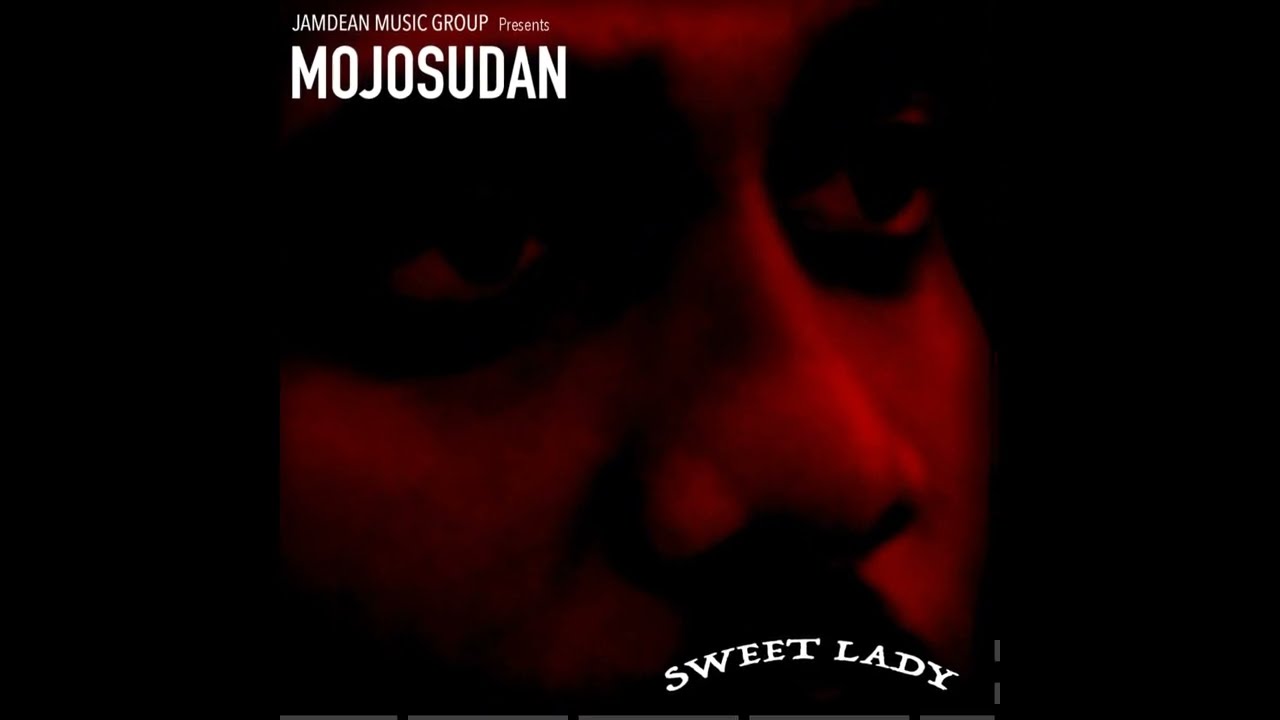 MOJOSUDAN - Sweet Lady