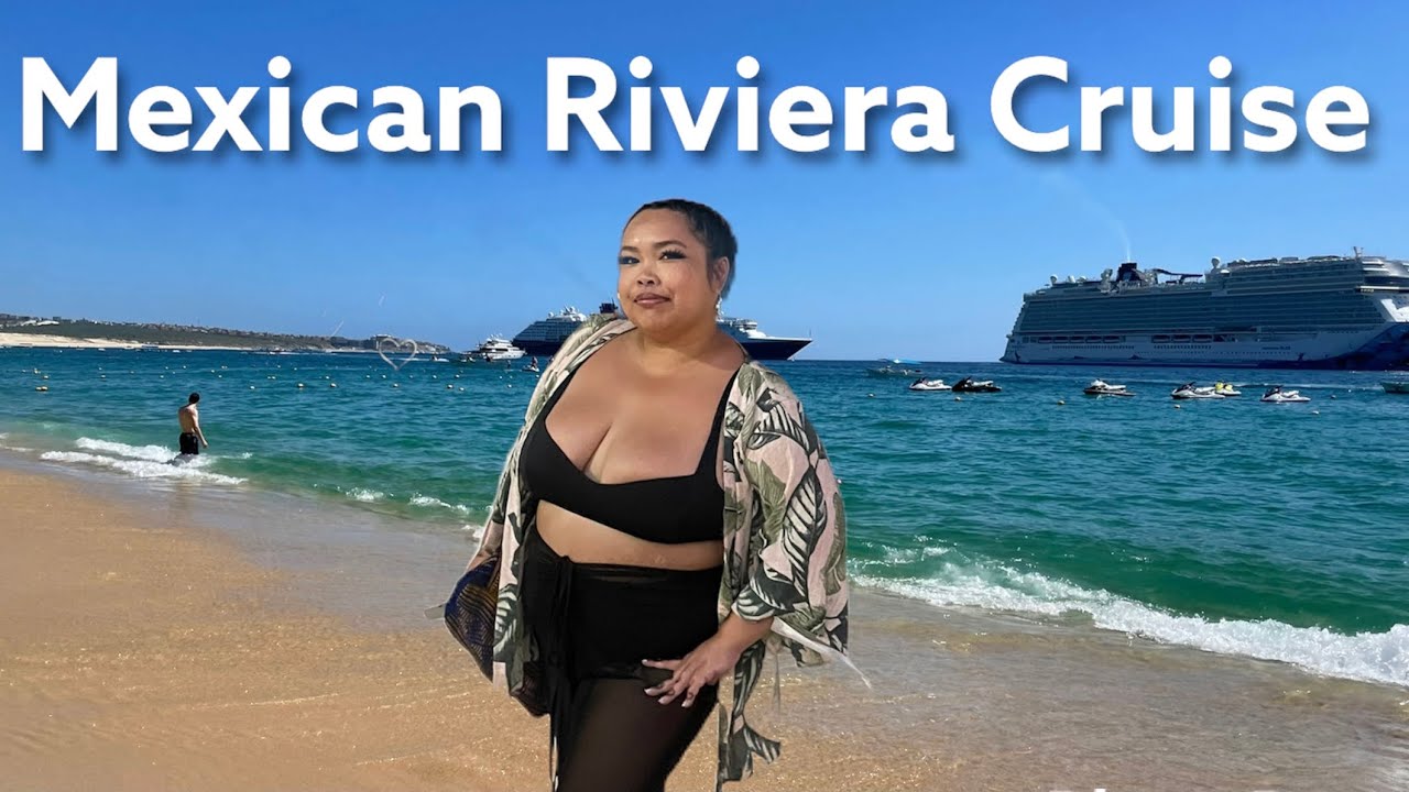 Puerto Vallarta, Mazatlan and Cabo San Lucas, Mexico, NCL Bliss “Great Cruise Comeback”