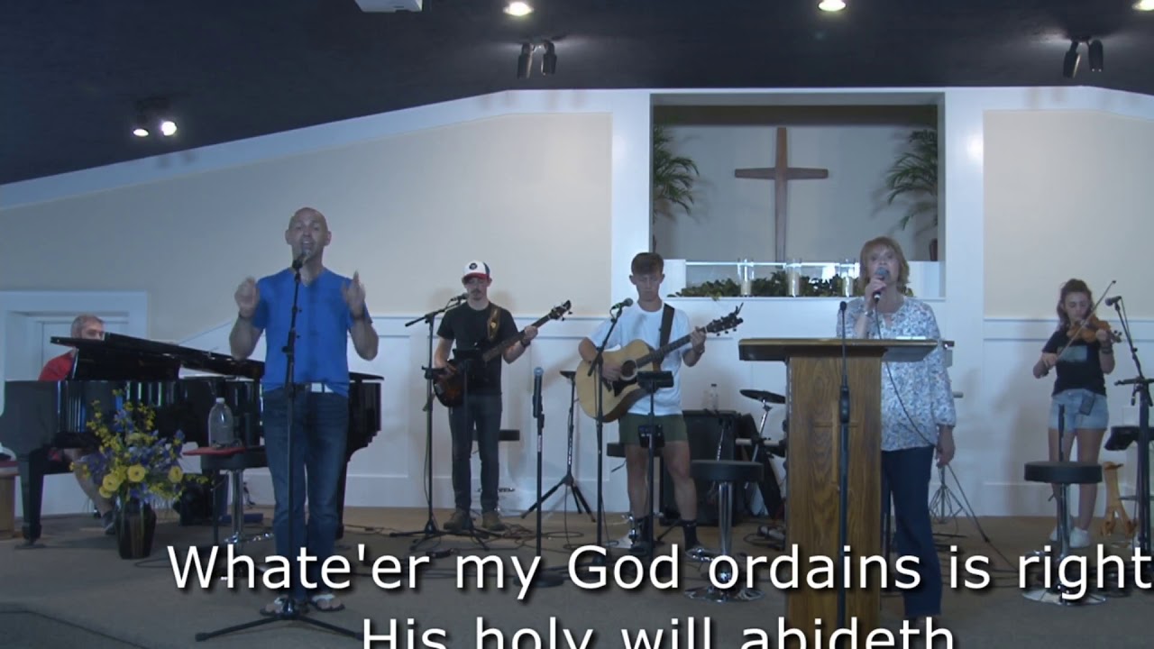 Whate'er My God Ordains Is Right