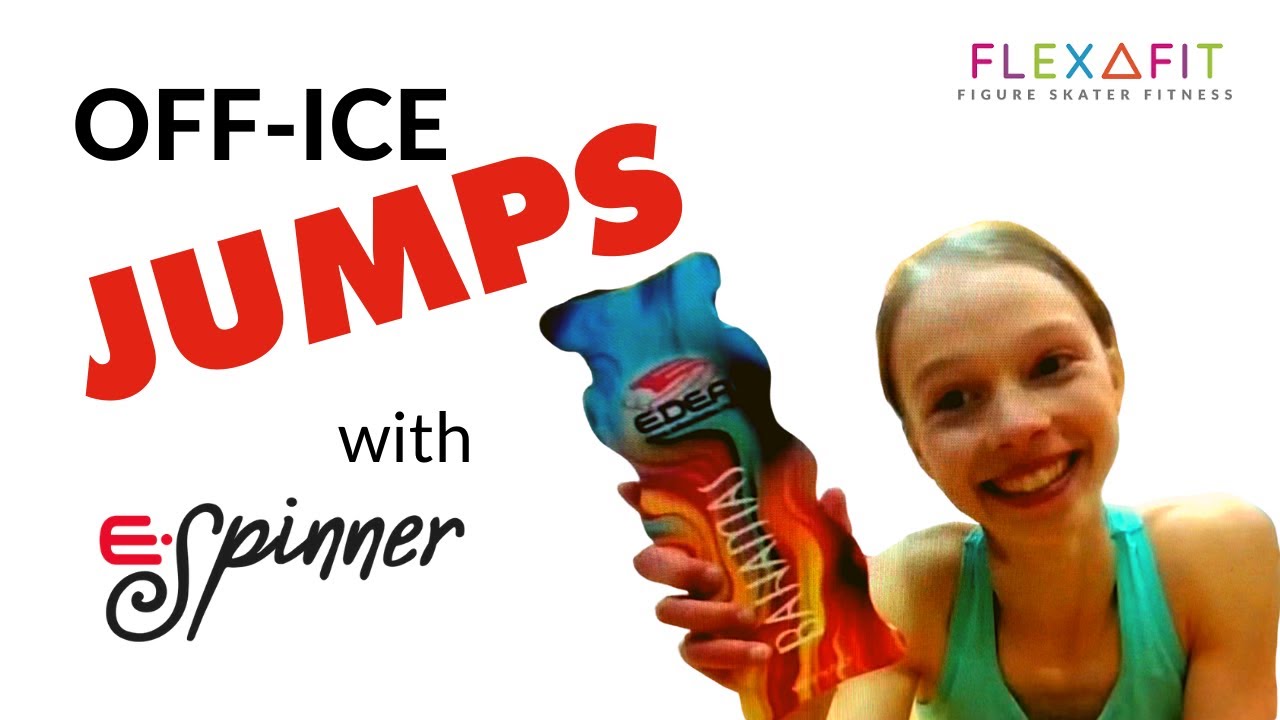 FLEXAFIT - Off-Ice Jumps on EDEA E-Spinner