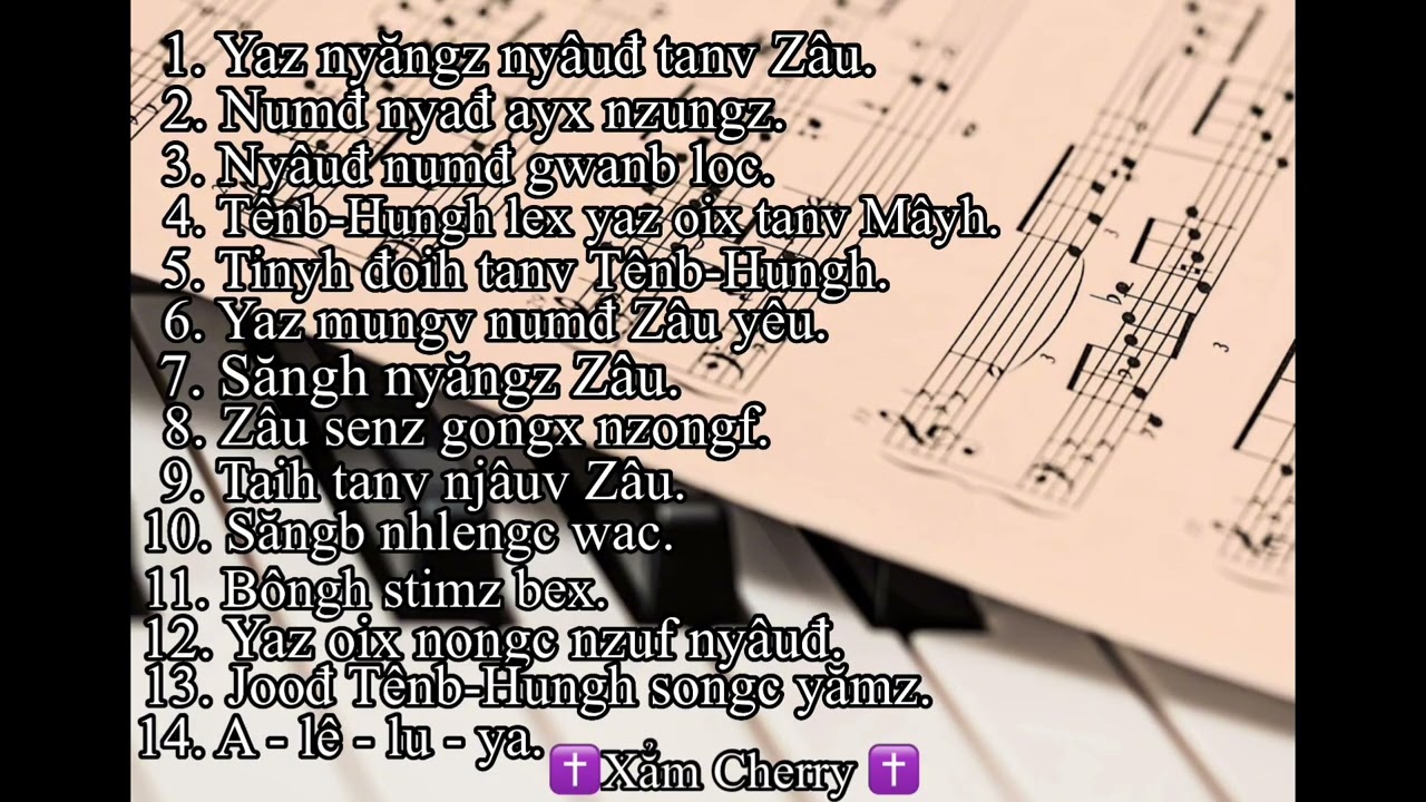 Liên khúc: Tanv Zâu nyăngz nzungz 