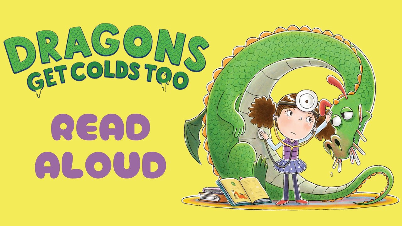 Dragons Read Aloud Book 🐉 🤧 Dragons Get Colds Too #dragons