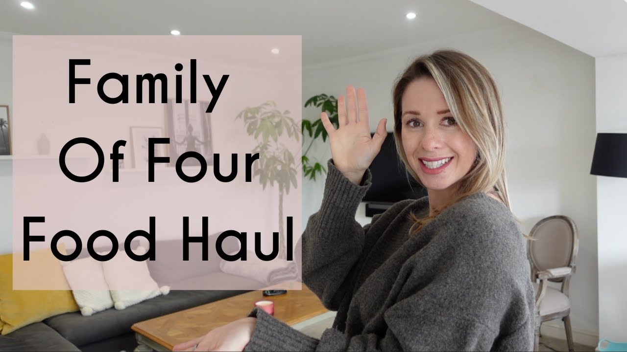 FAMILY OF FOUR FOOD HAUL | WHAT WE ARE EATING THIS WEEK | Kerry Whelpdale