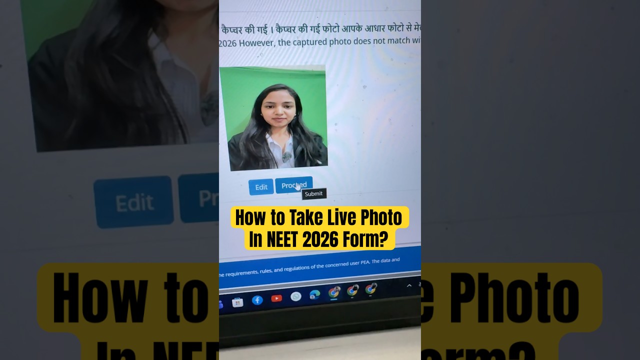 How to Take Live Photo in NEET 2026 Form?