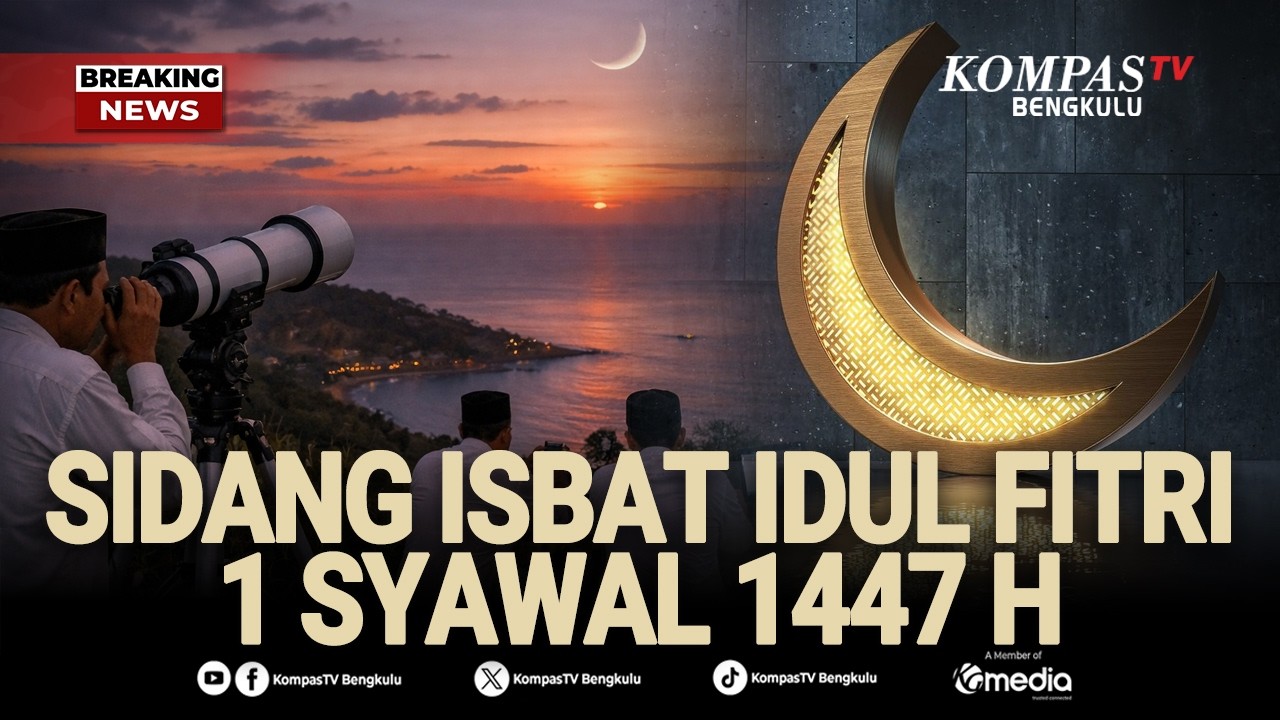 🔴 BREAKING NEWS - Sidang Isbat Penentuan 1 Syawal 1447 Hijriah / Lebaran Idul Fitri 2026