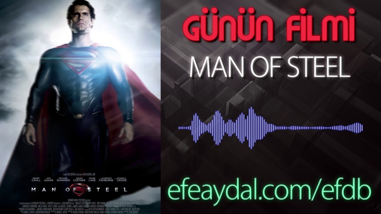 ''Man of Steel'' - Günün SÜPER KAHRAMAN Filmi