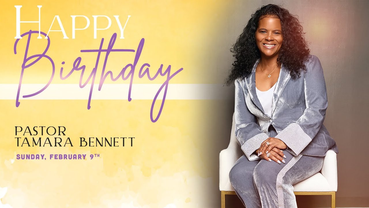 Pastor Bennett Birthday Service | Sunday Morning Worship | 2.09.25