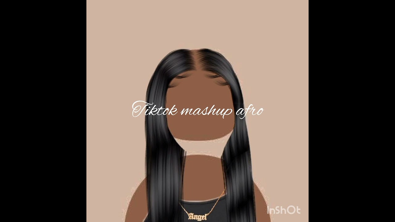 Tiktok mashup afro