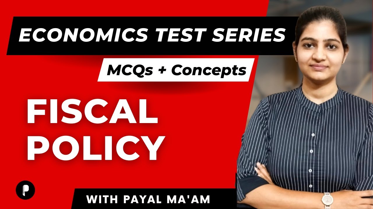 Fiscal Policy | Economics Test Series | MCQs | Concepts | SSC & UPSC