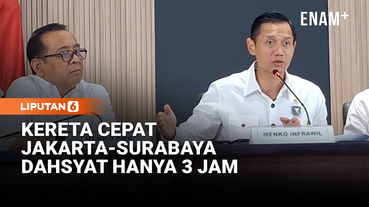 AHY Ungkap Jarak Tempuh Jakarta-Surabaya Hanya 3 Jam Jika Ada Kereta Cepat | Liputan6