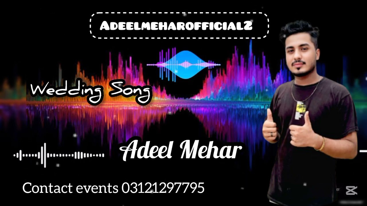 New Balochi Wedding Song Adeel Mehar Balochi Nazeenk Shadi Song Adeelmeharofficial2 