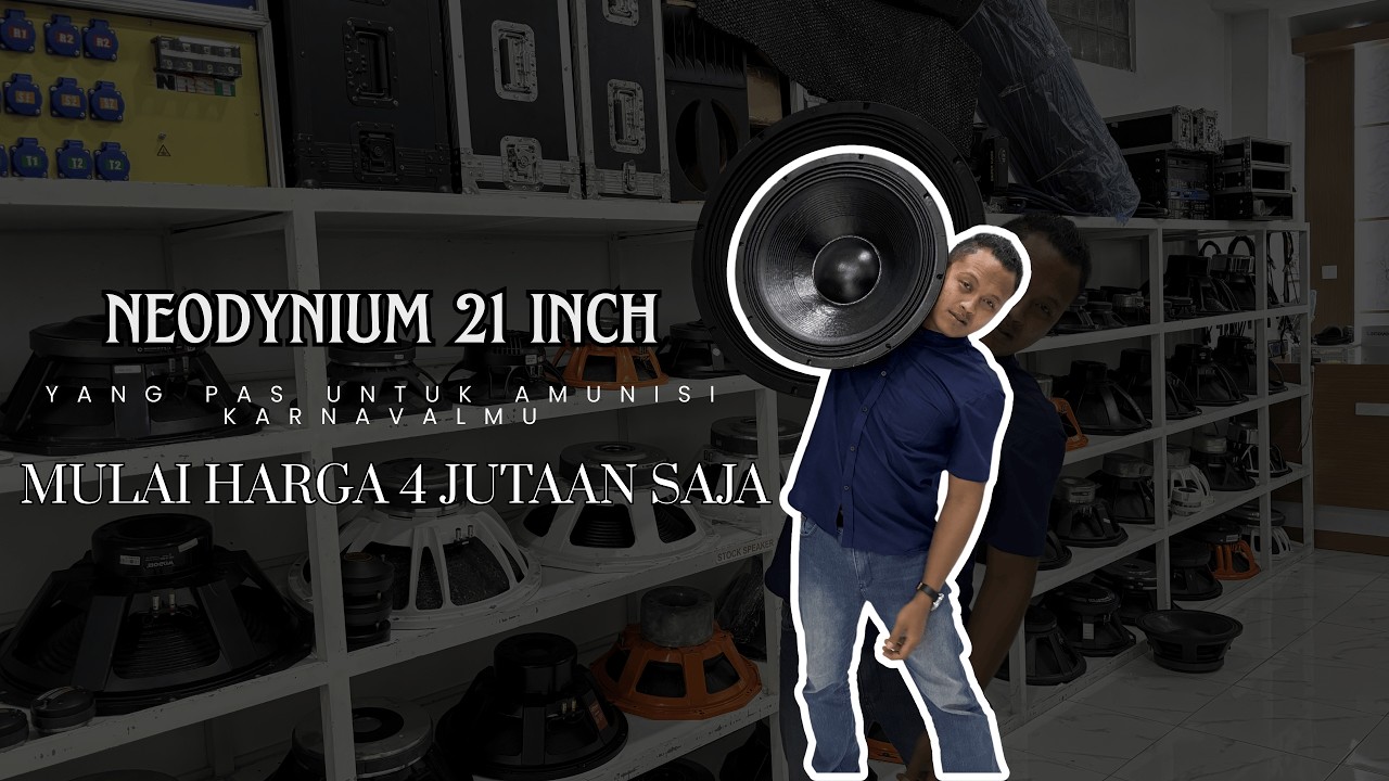 NEODYNIUM 21 INCH YANG COCOK UNTUK AMUNISI KARNAVALMU‼️‼️SUDAH TIDAK DI RAGUKAN LAGI KETANGGUHANNYA🔥