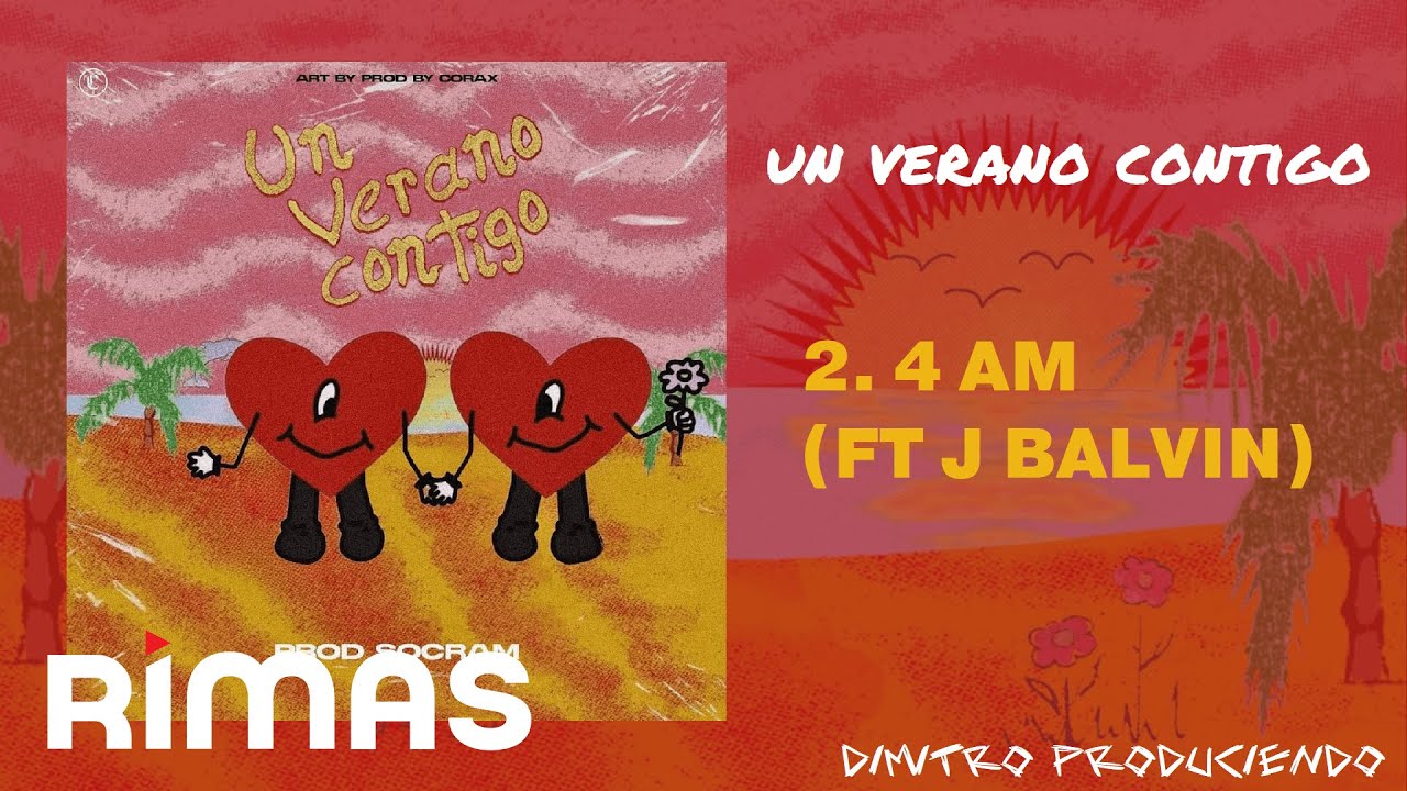 Bad Bunny (ft. J Balvin) - 4 AM (Audio) | Un Verano Contigo