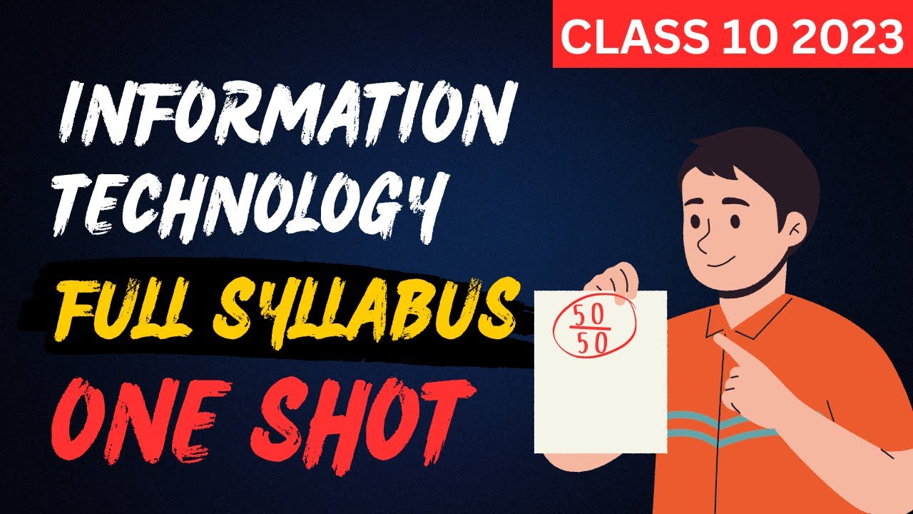 Full Syllabus Marathon - CLASS 10 IT ONE SHOT REVISION