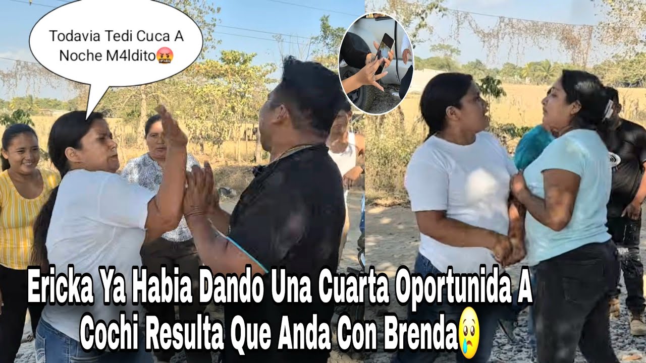 Gran V3rgueo Cochita Anda Con Brenda Ericka Ya Le Habia Dando Un Portunida Más Que D3smadre Armo🤬