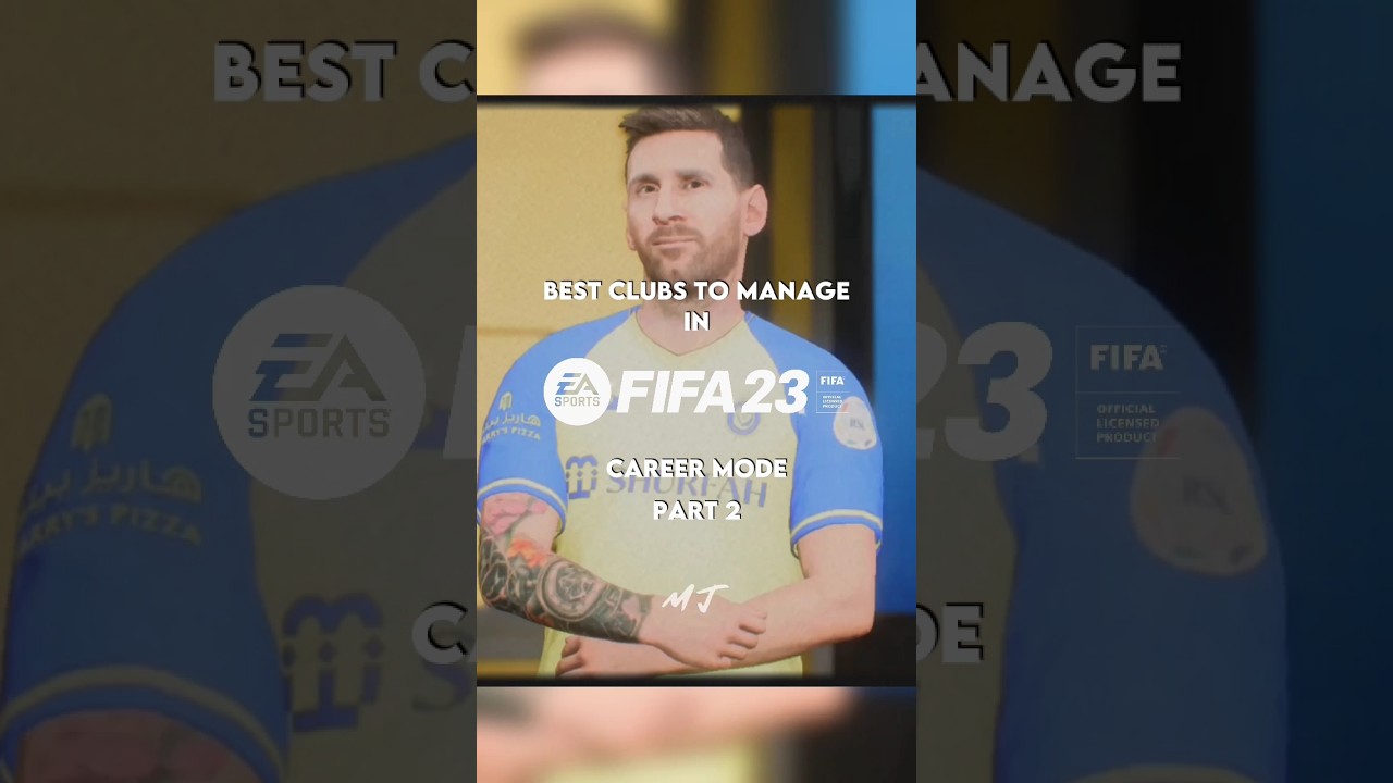 Best Clubs To Manage in FIFA 23 Career Mode Part 2 | #football
