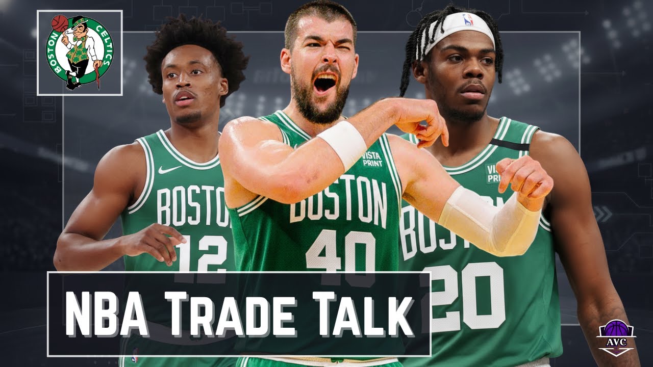 Какие обмены должны совершить «Селтикс»? — Обмены «Бостон Селтикс» | NBA Trade Talk