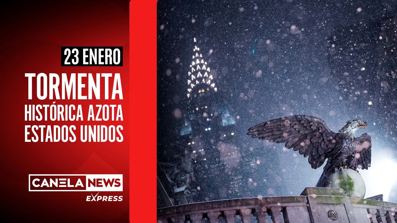 Tormenta invernal paraliza EE. UU. | CANELA NEWS EXPRÉS | 23 DE ENERO