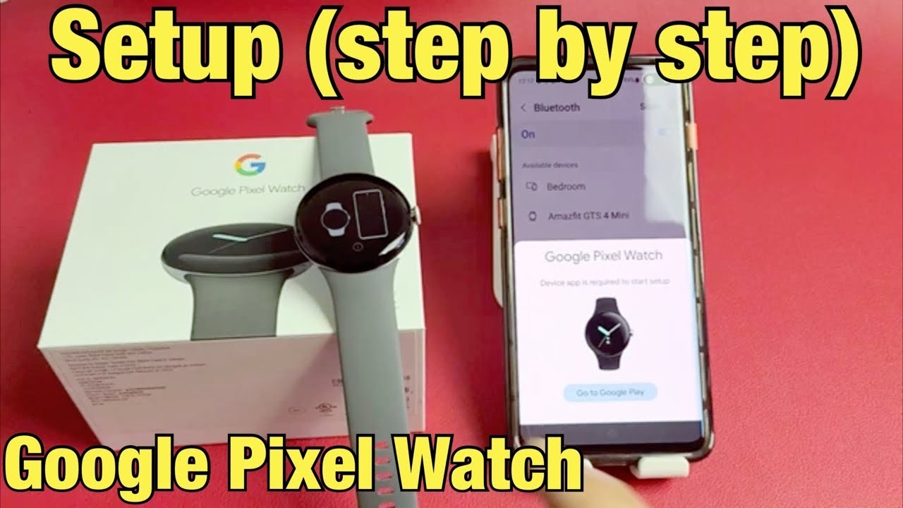 Google Pixel Watch: How to Setup (step by step)
