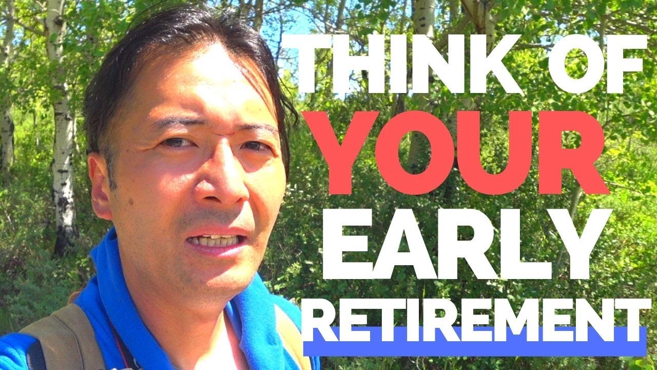 6 points to think about for early retirement.