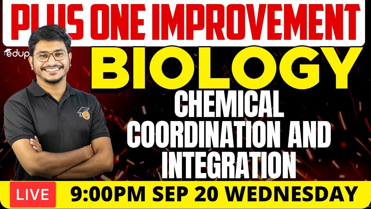 Plus One Improvement Exam - Biology - Chemical Coordination And Integration | Eduport Plus Two