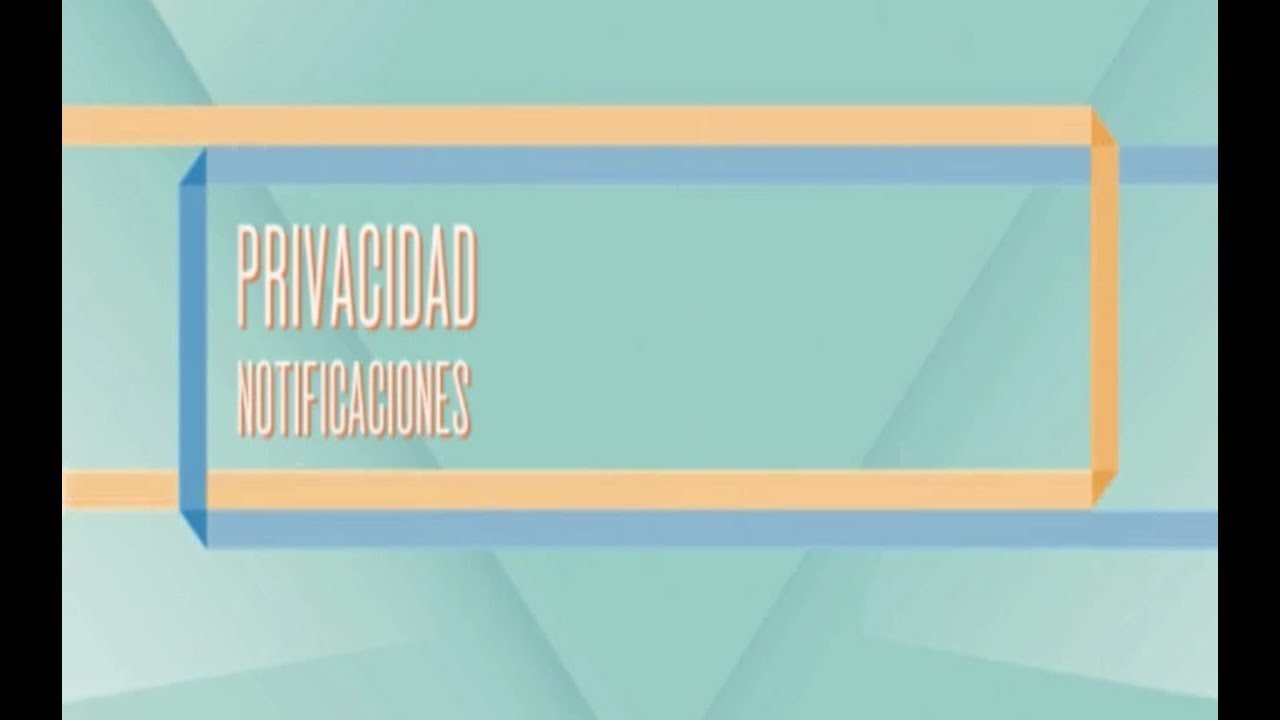 PRIVACIDAD Y NOTIFICACIONES WHATSAPP