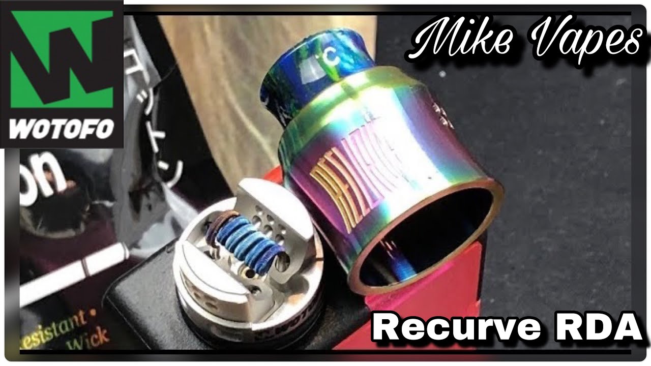 REVIEW & BUILD | Recurve RDA by Mike Vapes & Wotofo