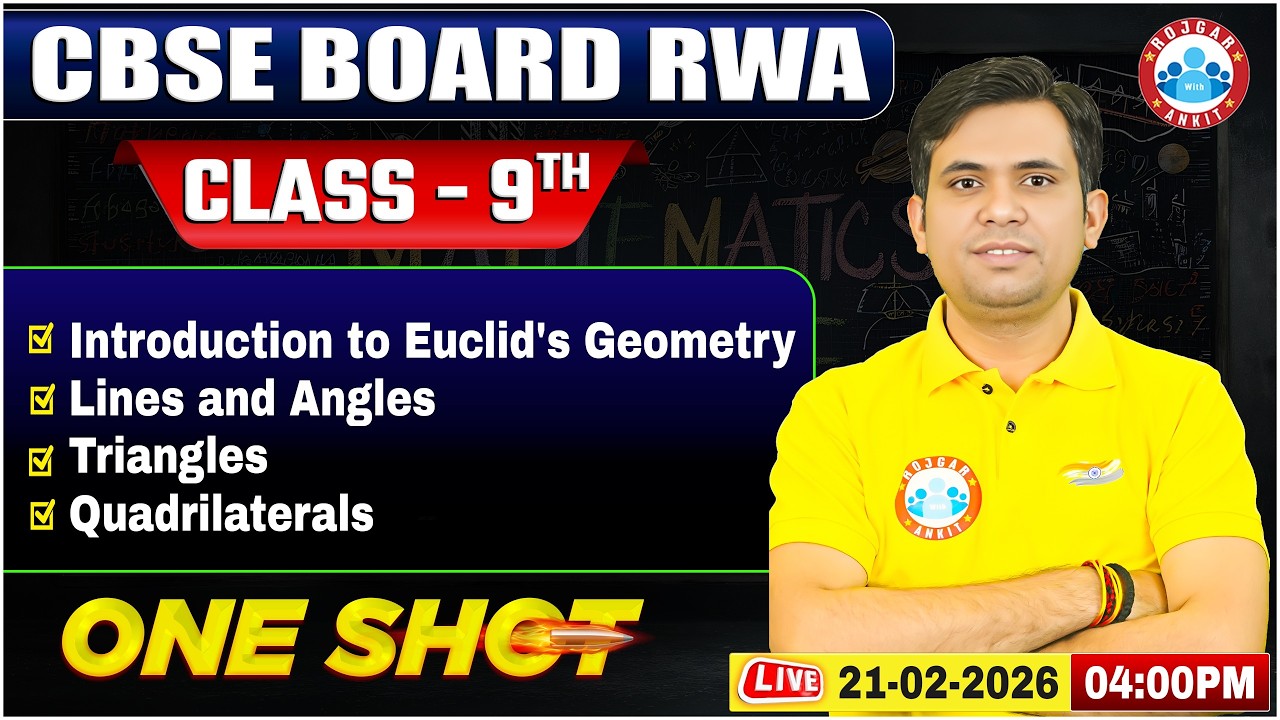 CBSE Class 9 Maths Euclid's Geometry, Lines & Angles, Triangles, Quadrilaterals One Shot | CBSE RWA