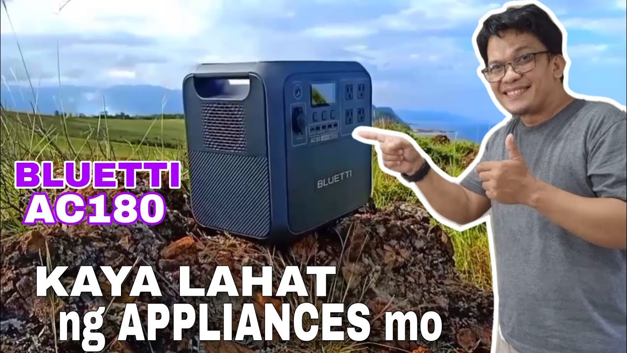 Bluetti AC180 KAYA LAHAT NG APPLIANCES MO || ULTIMATE HYBRID KILLER POWER STATION 1800 watts