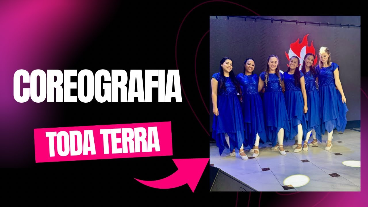 Coreografia toda terra - Gabriela Rocha