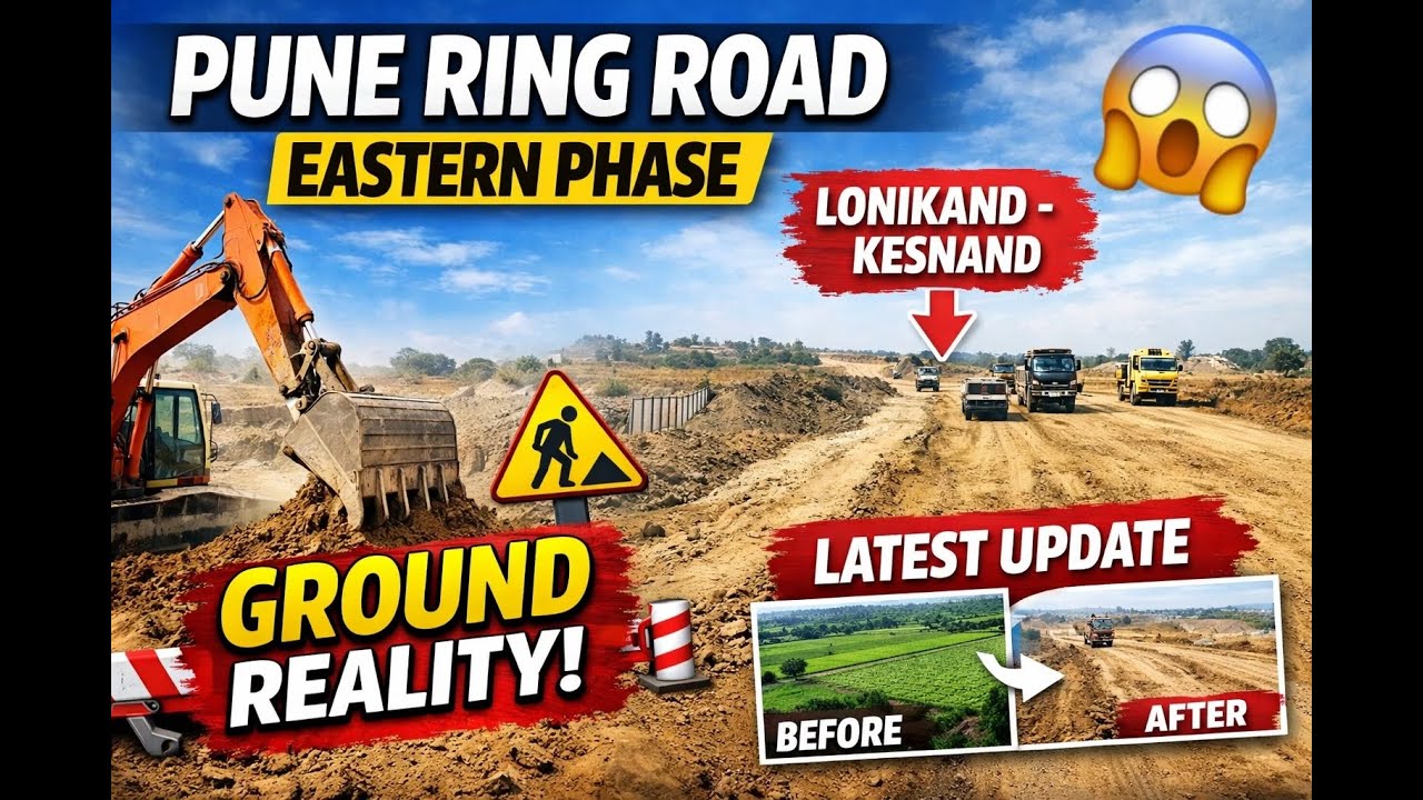 Pune Ring Road Eastern Phase GROUND REALITY 🚧 | Lonikand&ndash;Kesnand Latest Update