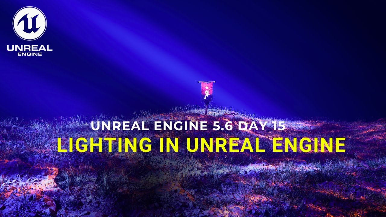 Unreal Engine 5.6 Full Beginner Course (Day 15) : Lighting in Unreal Engine with LF Material