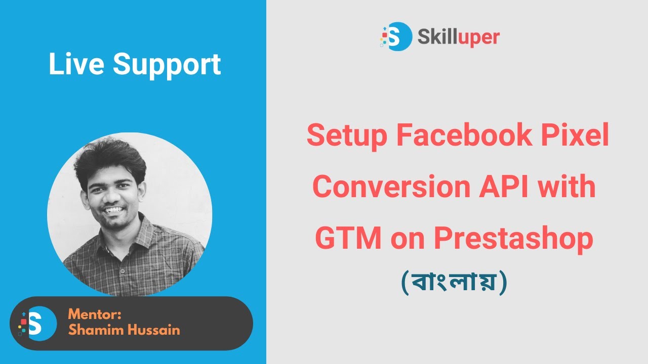 Live Support - Setup Facebook Pixel Conversion API with GTM on Prestashop