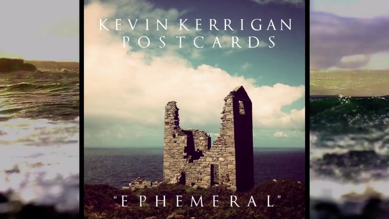 Kevin Kerrigan | KK | Ephemeral