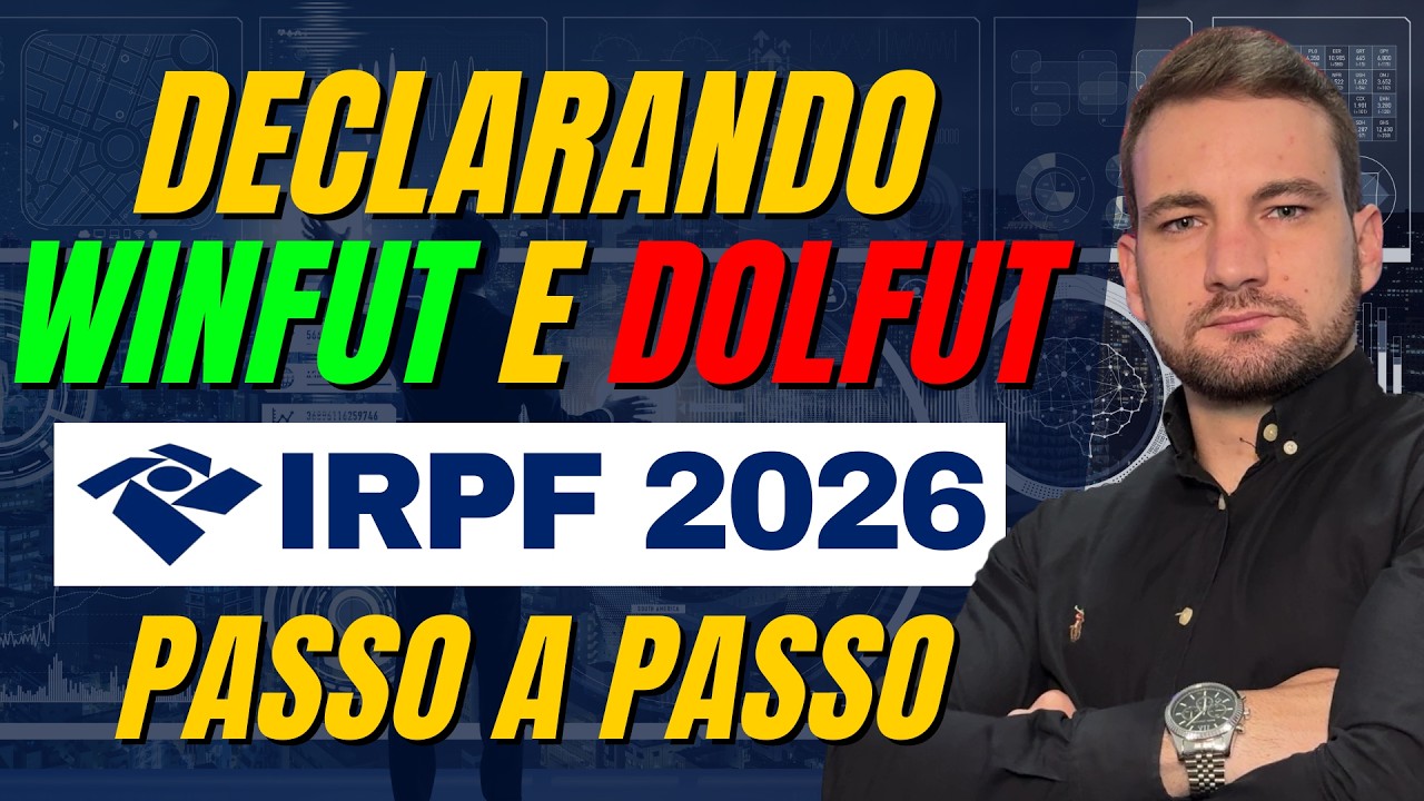 Como Declarar Mini &Iacute;ndice e Mini D&oacute;lar No Imposto de Renda Passo a Passo (IRPF 2026)