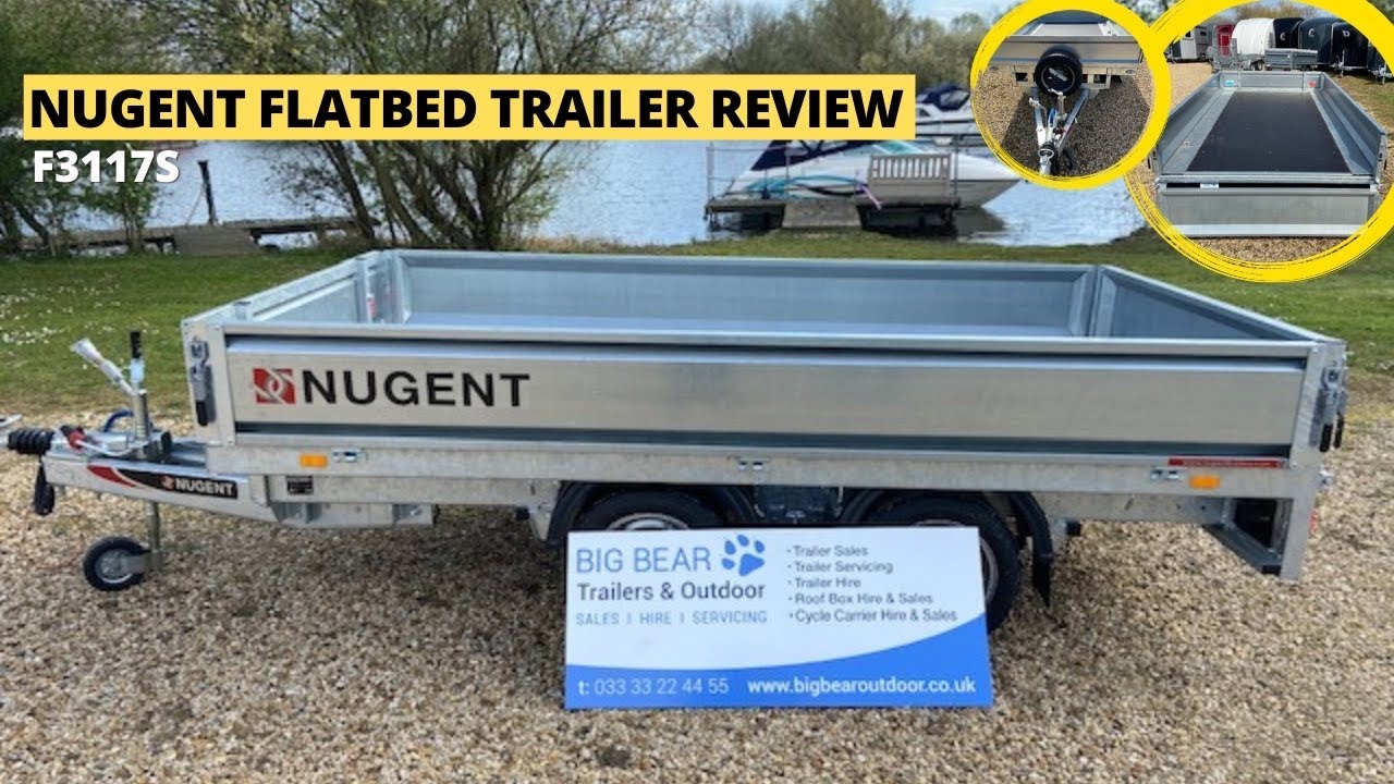 Nugent F3117S Flatbed Trailer MGW 2700KG (10'2'' x 5'7'' / 309cm x 170cm) **FULL REVIEW**