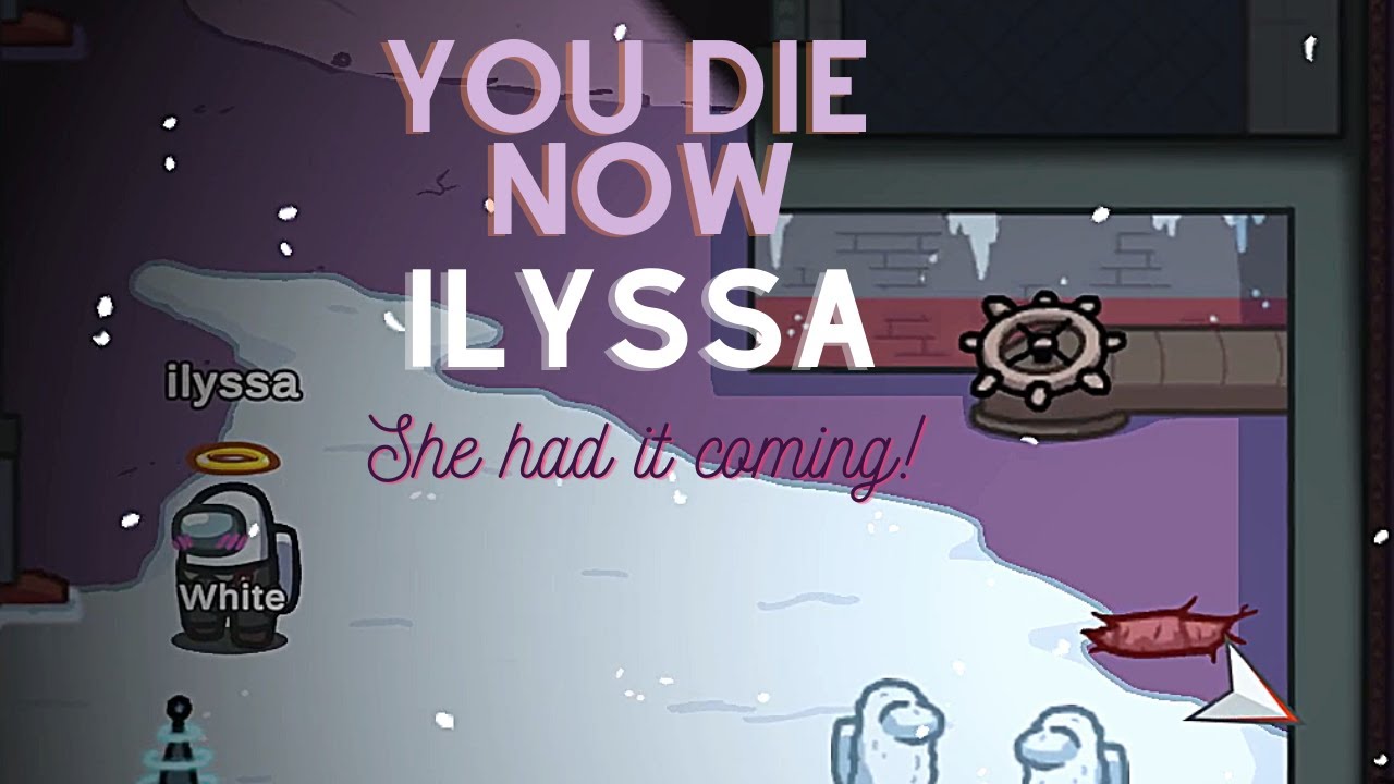 Time to Kill Ilyssa