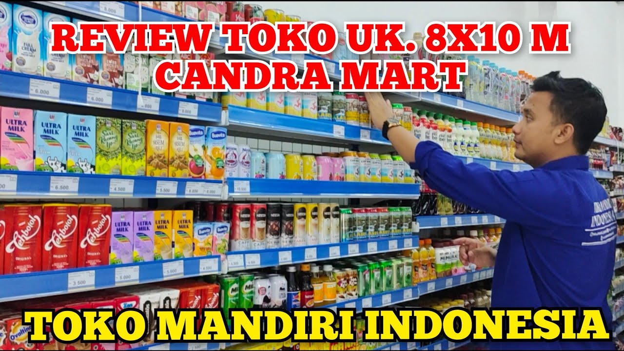 REVIEW TOKO UK 8 x 10 m CANDRA MART-BLITAR JAWA TIMUR!#konsultanminimarket #minimarketmandiri