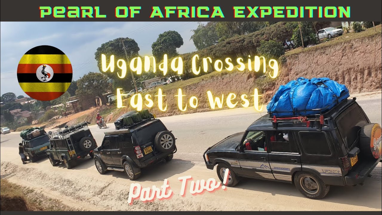 Crossing Uganda, East to West in 