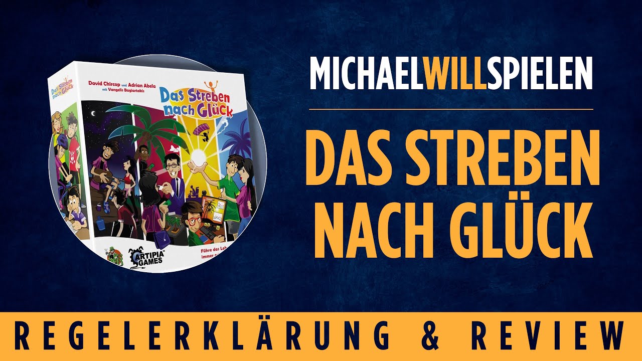 DAS STREBEN NACH GLÜCK – Regelerklärung und Review – Tolles Worker(besser: Zeit)-Placement-Spiel